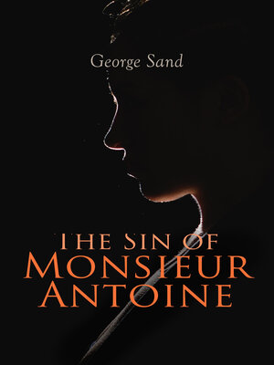 cover image of The Sin of Monsieur Antoine